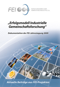 Bild zu Tagungsband 2009 "Erfolgsmodell Industrielle Gemeinschaftsforschung"